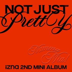 이즈나 izna (Korean girl group) – Not Just Pretty [2025.09.30] [24Bit/96kHz] [Hi-Res Flac 261MB]