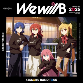 結束バンド Kessoku Band – Kessoku Band TOUR “We will B” [2025.10.08] [24Bit/48kHz] [Hi-Res Flac 1.31GB]