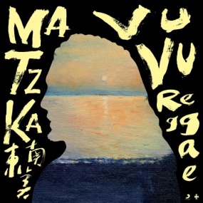 Matzka (玛斯卡) 东南美 [录音室母带] [24Bit/96Khz][ Hi-Res Flac 883MB]