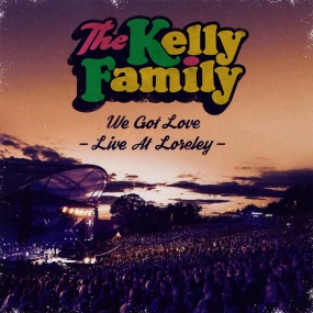 The Kelly Family: We Got Love – Live at Loreley 2018《BDMV 43.4G》