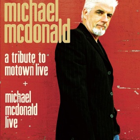 Michael McDonald – Live & A Tribute to Motown Live 2003 [2011]《BDMV 28.7G》