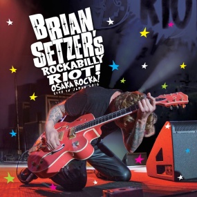 Brian Setzer's Rockabilly Riot! Osaka Rocka! Live In Japan2016《BDMV 21.7G》