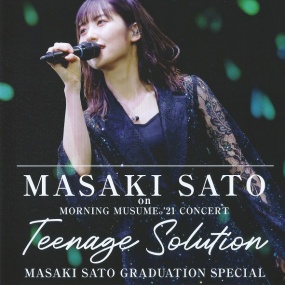 早安少女组 MORNING MUSUME’21 CONCERT Teenage Solution ~Satou Masaki Sotsugyou Special~ (Satou Masaki Edition) 2021《BDISO 22.6GB》