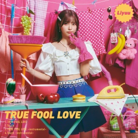 Liyuu – TRUE FOOL LOVE 付属BD 2022《BDMV 2.72GB》