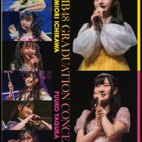 NMB48毕业演唱会 市川美织 矢仓枫子 GRADUATION CONCERT～MIORI ICHIKAWA FUUKO YAGURA～ 2018《BDISO 3BD 107.27 GB》