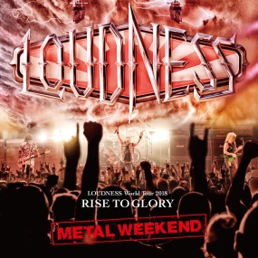 响度乐团 Loudness – World Tour 2018 Rise To Glory – Metal Weekend 2019《BDMV 21.7GB》