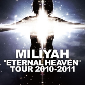 加藤米莉亚 Miliyah Kato – “ETERNAL HEAVEN” TOUR 2010 [DVD ISO 7.36 GB]