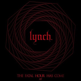 lynch. – THE FATAL HOUR HAS COME AT 日本武道館 2023 [BDISO 45.3GB]