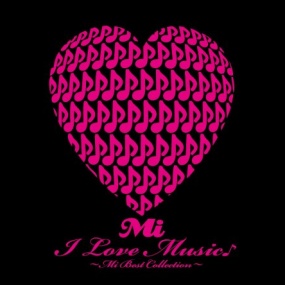 Mi – I Love Music ~Mi Best Collection~ 付属DVD 2008 [DVD ISO 4.11GB]