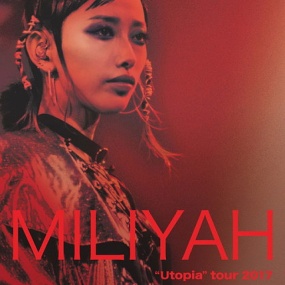 加藤ミリヤ – Utopia tour 2017 [BDrip MKV 9.3GB]