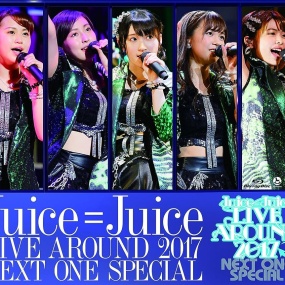 Juice=Juice LIVE AROUND 2017 ~NEXT ONE SPECIAL~ [BDMV 21.6GB]