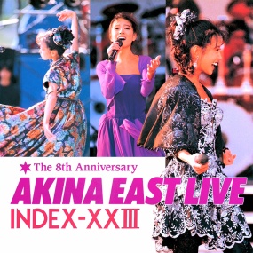 中森明菜 Akina Nakamori – EAST LIVE 1989 [2014] [BDMV 21.3GB]