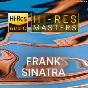 法兰克·辛纳屈 Frank Sinatra – Hi-Res Masters 2023 [24bit/48kHz] [Hi-Res Flac 3.51GB]