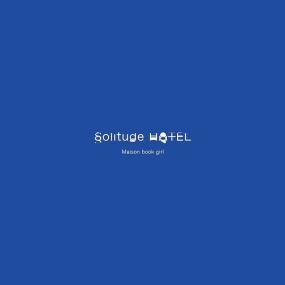 Maison book girl – Solitude HOTEL 9F at HULIC HALL TOKYO 2021 [BDISO 43GB]