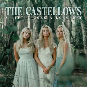 The Castellows – A Little Goes A Long Way 2024 [24Bit/96kHz] [Hi-Res Flac 482MB]