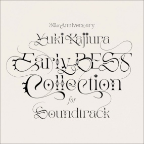 梶浦由記 – 30th Anniversary Early BEST Collection for Soundtrack 付属BD 2023 [BDMV 21.7GB]