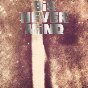 NEVER MiND BiS – INCREDIBLE BiS TOUR FiNAL 2024 [BDISO 22GB]