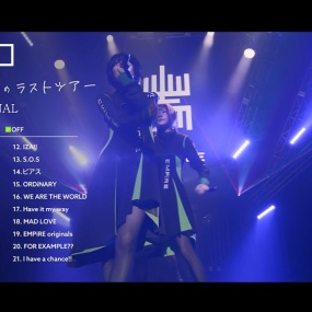 EMPiRE – FORMER EMPiRE'S LAST TOUR FiNAL at ZEPP HANEDA 2022 [BDISO 28.8GB]