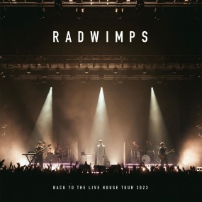 RADWIMPS – BACK TO THE LIVE HOUSE TOUR 2023 [2024] [24Bit/48kHz] [Hi-Res Flac 1.54GB]