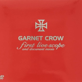 GARNET CROW – First Live Scope and Document Movie 2003 [DVD ISO 6.65GB]