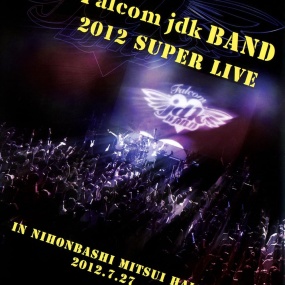 Falcom Sound Team jdk – Falcom jdk BAND 2012 Super Live in NIHONBASHI MITSUI HALL 2012 [BDISO 39.7GB]