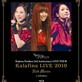 Kalafina LIVE 2010 Red Moon at JCB HALL ~ Kajiura Produce 3rd Anniversary LIVE TOUR 2010 [BDISO 38.5GB]