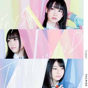 TrySail – TAILWIND 2017 CD+BD [BDMV 7.42GB]