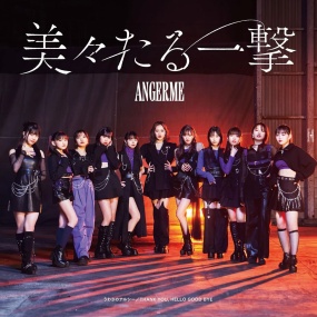 Angerme – Bibitaru Ichigeki Uwasa no Narushii THANK YOU, HELLO GOOD BYE (Limited A,B,C) 2024 [BDISO 3BD 21.6GB]