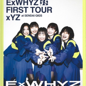 ExWHYZ – FIRST TOUR xYZ at Sendai GIGS 2022 CD+BD [BDMV 17.2GB]