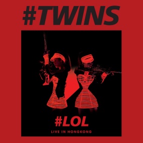 Twins LOL Live In HongKong 2015 [24Bit/96kHz] [Hi-Res Flac 3.85GB]