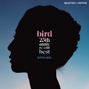 bird – 25th anniv. re-edit best + SOULS 2024 [24bit/48khz] [Hi-Res Flac 830MB]