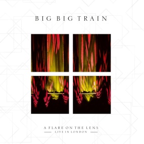Big Big Train – A Flare On The Lens 2024 [BDMV 44.8GB]