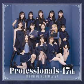 モーニング娘。 Morning Musume. – Professionals-17th 2024 [24Bit/96kHz] [Hi-Res Flac 1.26GB]