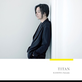柏大輔 Daisuke Kashiwa – Titan 2025 [24Bit/48kHz] [Hi-Res Flac 486MB]