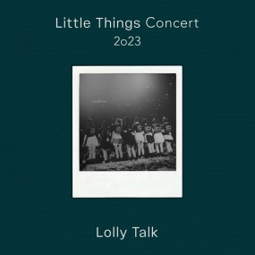 Lolly Talk – 10+1 / Little Things Concert 2023 Bluray Blu-ray 1080i AVC LPCM 2.0 [自购原盘] [BDISO 2BD 35.9GB]