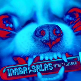 INABA／SALAS – ATOMIC CHIHUAHUA 2025 CD+BD [BDMV 22.3GB]