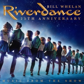 大河之舞25周年纪念演出 Riverdance 25th Anniversary Show 2019 [WEB-DL MKV 6.33GB]