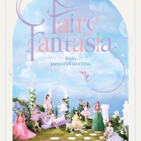 케플러 Kep1er – Kep1er Japan Fan Meeting Fairy Fantasia [Limited Edition] 2024 [BDISO 22.2GB]