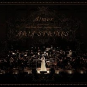 Aimer 2018 斯洛伐克国立放送交響楽団 “ARIA STRINGS”特别音乐会《BDMV 21.43GB》