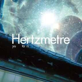 yutori – Hertzmetre 2025 [24Bit/48kHz] [Hi-Res Flac 284MB]