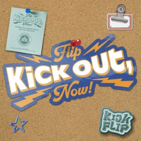 킥플립 KickFlip – Kick Out, Flip Now! 2025 [24Bit/48kHz] [Hi-Res Flac 264MB]