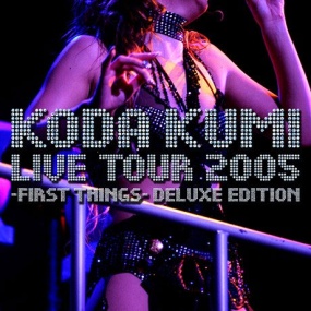 倖田來未 – KODA KUMI LIVE TOUR 2005 ~first things~ [2006.09.13] [2DVD ISO 11.7GB]